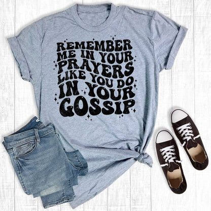 Remember Me In Your Prayers Grey Graphic Tee