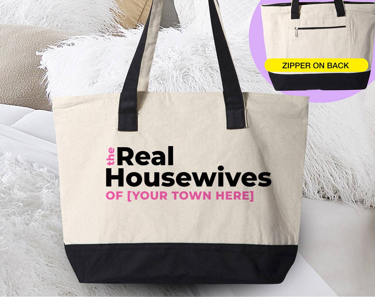 Custom The Real Housewives - Reality TV Tote
