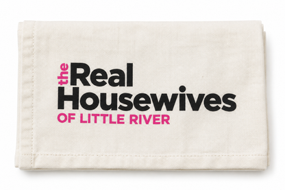 The Real Housewives- Reality TV Tea Towel